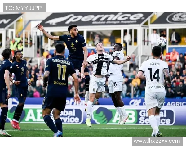 尤文图斯与帕尔马在线直播对决精彩回顾与赛前分析